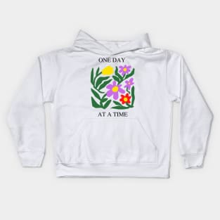 one day at a time Kids Hoodie